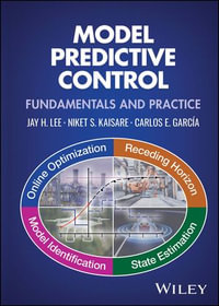 Model Predictive Control : Fundamentals and Practice - Jay H. Lee