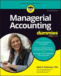 Managerial Accounting For Dummies : 2nd Edition - Mark P. Holtzman