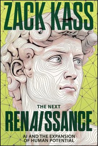 The Next Renaissance : AI and the Expansion of Human Potential - Zack Kass