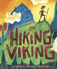 The Hiking Viking - Laura Gehl