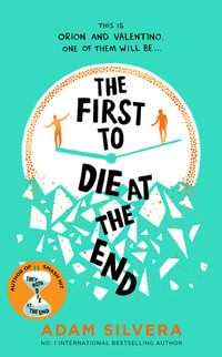 The First to Die at the End : TikTok made me buy it! The prequel to THEY BOTH DIE AT THE END - Adam Silvera
