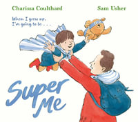 Super Me - Charissa Coulthard