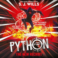PYTHON : The New Recruit - Sebastian Humphreys