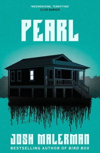 Pearl - Josh Malerman