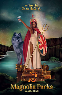 Into the Dark : Magnolia Parks: Book 5 - Jessa Hastings