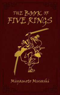 The Book of Five Rings : Arcturus Ornate Classics - Miyamoto Musashi