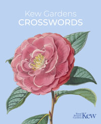 Kew Gardens Crosswords : Kew Gardens Arts & Activities - Eric Saunders