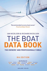 The Boat Data Book 8th Edition : The Owners' and Professionals' Bible - Ian Nicolson