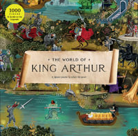 The World of King Arthur : A 1000-piece jigsaw puzzle by Adam Simpson - Natalie Rigby