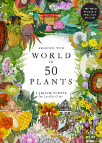 Around the World in 50 Plants : 1000-Piece Jigsaw Puzzle - Jonathan Drori