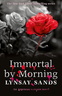 Immortal by Morning : Book Thirty-Seven - Lynsay Sands