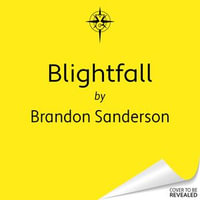Blightfall : Skyward Legacy 1 - Brandon Sanderson