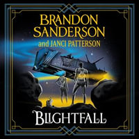 Blightfall : Skyward Legacy 1 - Brandon Sanderson