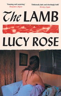 The Lamb : The literary debut of 2025 - Lucy Rose