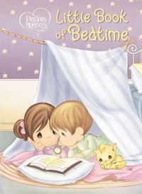 Precious Moments : Little Book of Bedtime - Precious Moments