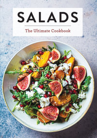 Salads : The Ultimate Cookbook - The Coastal Kitchen