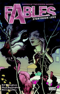 Fables Vol. 3 : Storybook Love - Bill Willingham