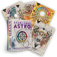 Starcodes Astro Oracle : A 56-Card Deck and Guidebook - Heather Roan Robbins