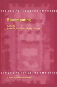 Biocomputing : Biocomputing - P. M. Pardalos