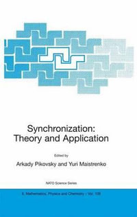 Synchronization : Theory and Application - Arkady Pikovsky