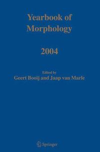 Yearbook of Morphology 2004 - Geert E. Booij