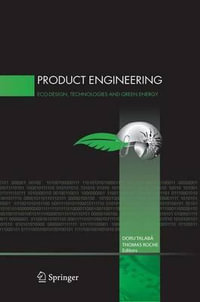 Product Engineering : Eco-Design, Technologies and Green Energy - Doru Talaba