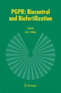 PGPR : Biocontrol and Biofertilization - Zaki Anwar Siddiqui