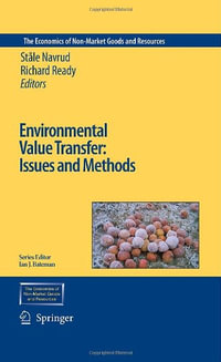 Environmental Value Transfer : Issues and Methods - StÃ¥le Navrud