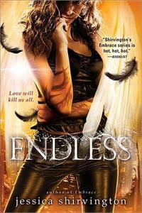 Endless : Love will kill us all - Jessica Shirvington