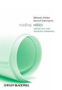 Reading Ethics : Reading Philosophy - Miranda Fricker