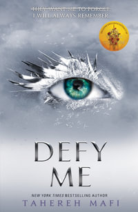 Defy Me : Shatter Me Book 5: TikTok Made Me Buy It! - Tahereh Mafi