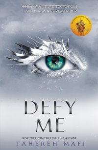 Defy Me : Shatter Me #5: TikTok Made Me Buy It! - Tahereh Mafi