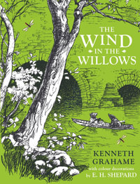 The Wind in the Willows - Kenneth Grahame
