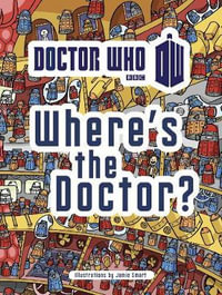 Doctor Who : Where's the Doctor? : Doctor Who - BBC