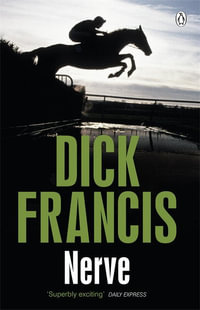 Nerve : Francis Thriller - Dick Francis