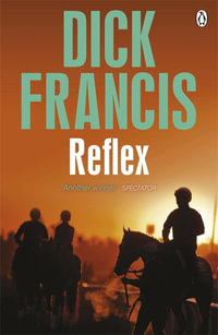 Reflex : Francis Thriller - Dick Francis