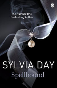 Spellbound : The Historical series - Sylvia Day