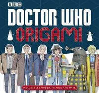 Doctor Who Origami : Doctor Who - Various
