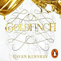 Goldfinch - Raven Kennedy