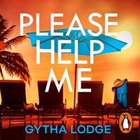 Please Help Me : The irresistible new psychological thriller from the bestselling author of Richard and Judy Book Club pick, She Lies in Wait - Nathalie Buscombe