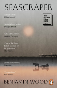 Seascraper - Benjamin Wood