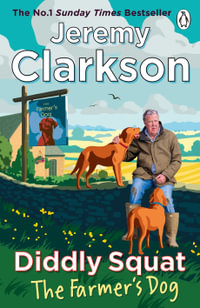 Diddly Squat : The Farmer's Dog - Jeremy Clarkson