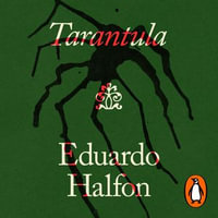 Tarantula - Matt Yulish