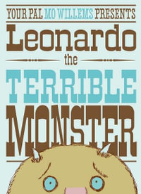 Leonardo the Terrible Monster - Mo Willems