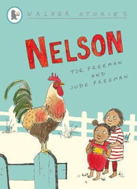 Nelson : Walker Stories - Tor Freeman