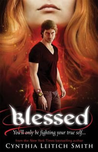Blessed - Cynthia Leitich Smith