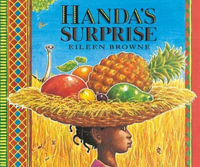 Handa's Surprise Board Book : Handa - Eileen Browne