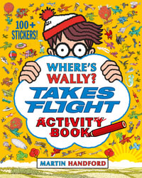 Where's Wally? Takes Flight : Activity Book - Martin Handford