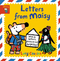 Letters from Maisy : Maisy - Lucy Cousins