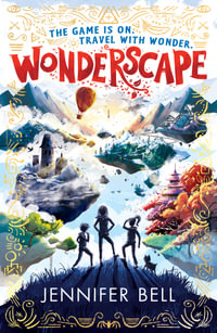 Wonderscape - Jennifer Bell